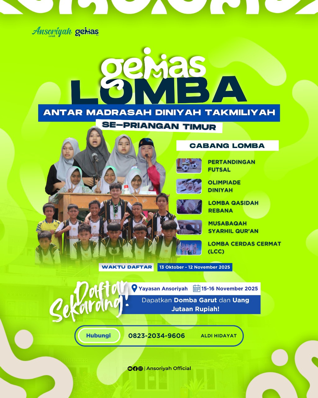 Gebyar Madrasah Ansoriyah (GEMAS) 2025: Ajang Kreativitas dan Kebersamaan Antarlembaga